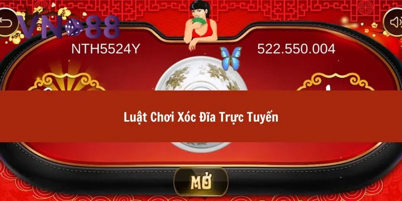 Hướng Dẫn Cách Chơi Xóc Đĩa Trực Tuyến Cho Người Mới 3 xóc đĩa trực tuyến