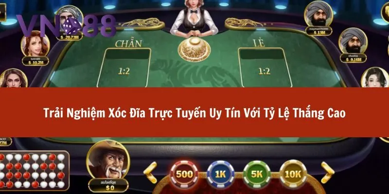 xóc đĩa trực tuyến uy tín