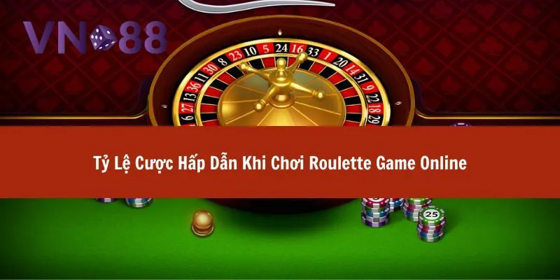 Trải Nghiệm Roulette Game Online Với Tỷ Lệ Cược Hấp Dẫn 3 roulette game online